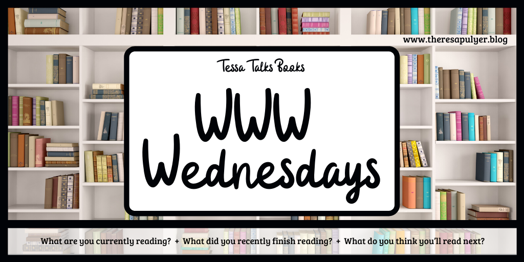 WWW Wednesdays | My Bookish Week