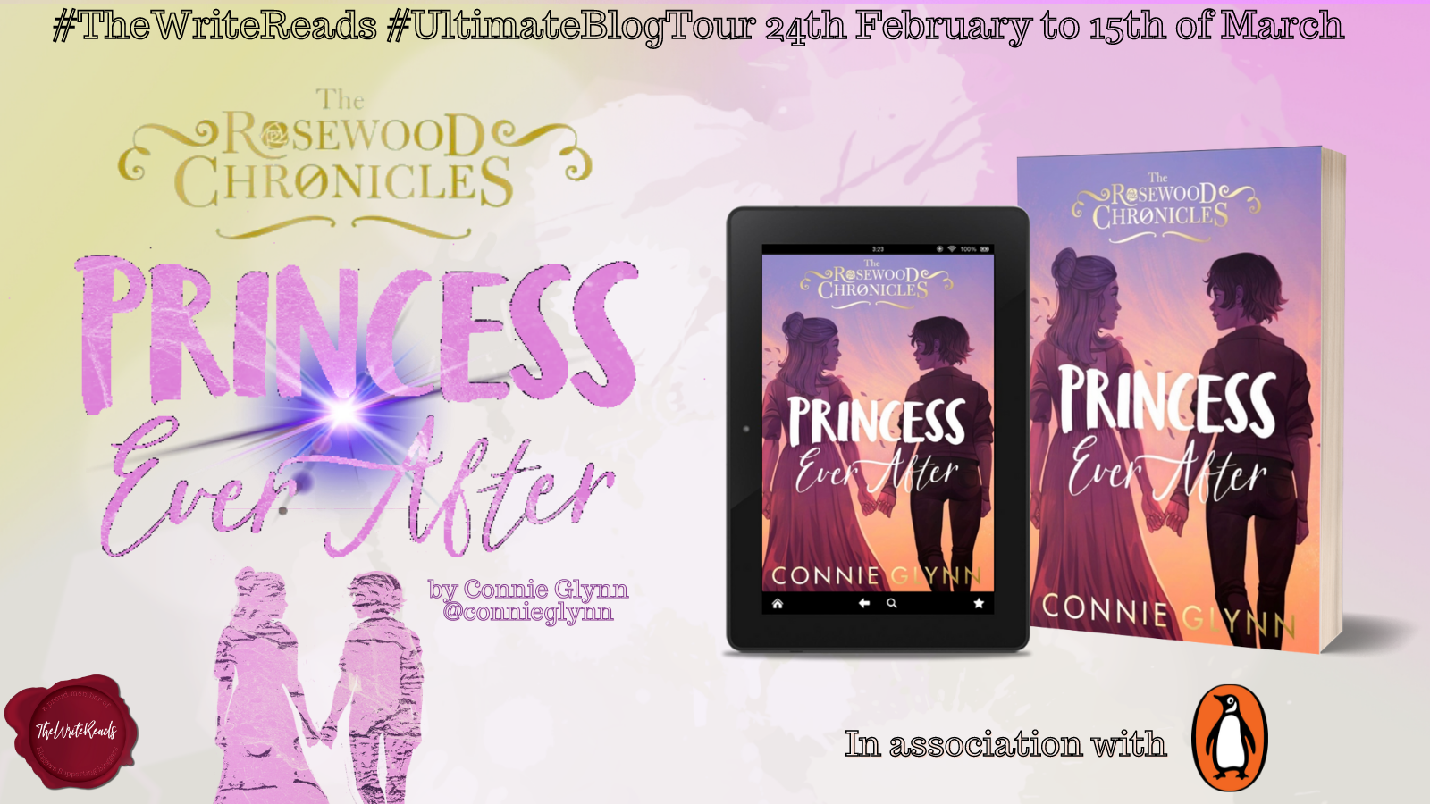 Shining The #Spotlight on The Rosewood Chronicles, Book 5:  Princess Ever After by Connie Glynn #YAFantasy