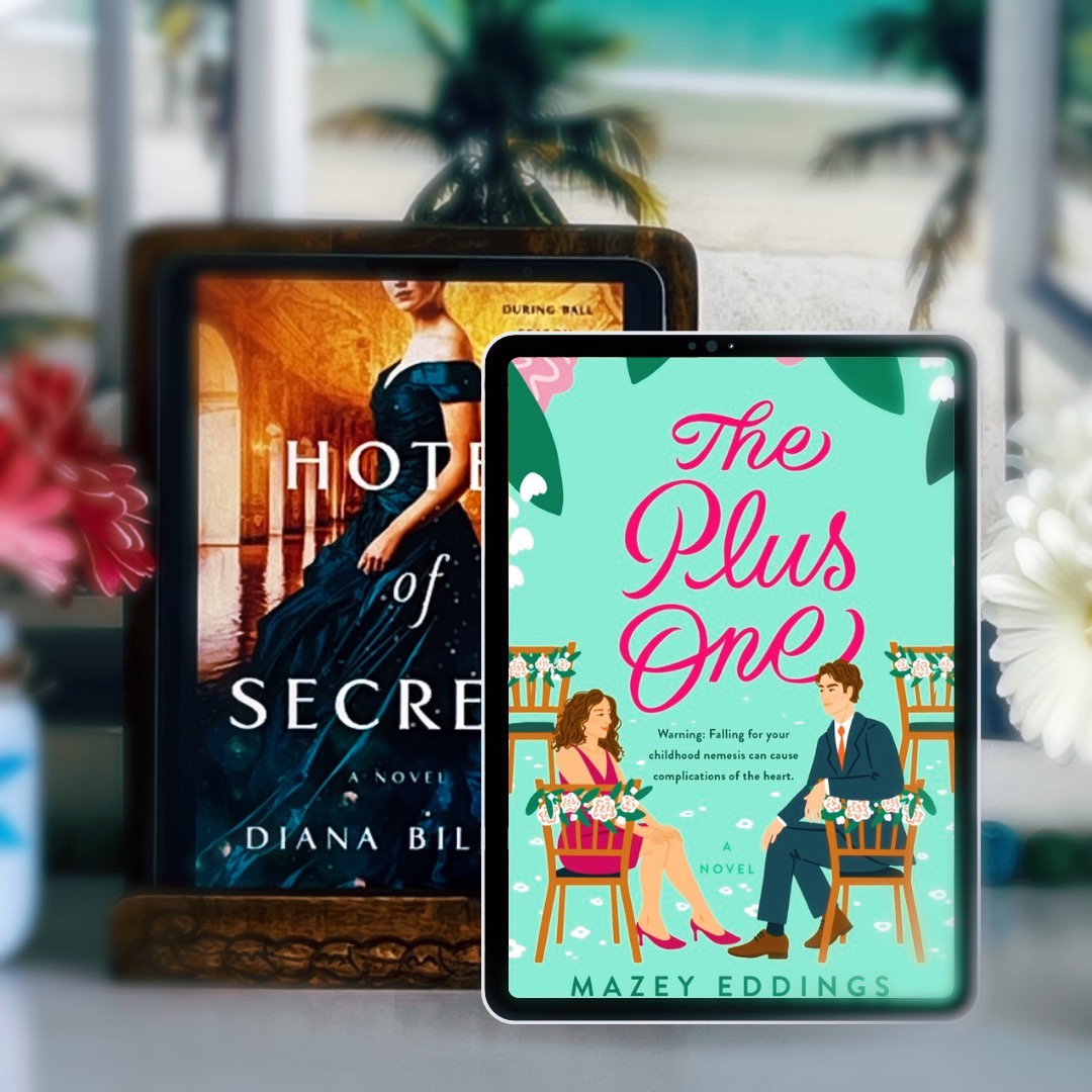 Hotel of Secrets by Diana Biller and The Plus One by Mazey Eddings #bookreviews #romcom #historicalmystery#mentalhealthawareness