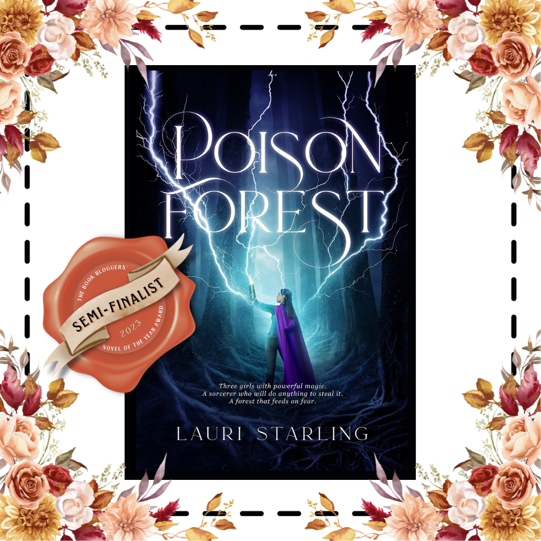 BBNYA Spotlight – Poison Forest by Lauri Starling #BookSpotlight #Fantasy #Horror #IndieAuthor @BBNYA_Official