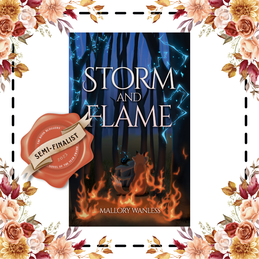 BBNYA Spotlight – Storm and Flame by Mallory Wanless #BookSpotlight #Fantasy  #IndieAuthor @BBNYA_Official