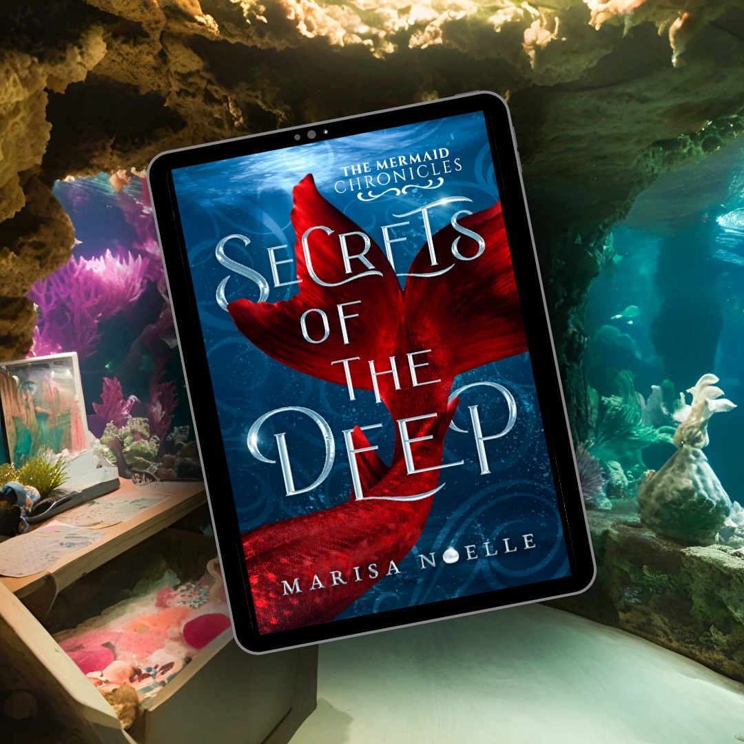 Secrets of the Deep by Marisa Noelle | #TheWriteReads #BlogTour #BookReview #YAFantasy #Mermaids