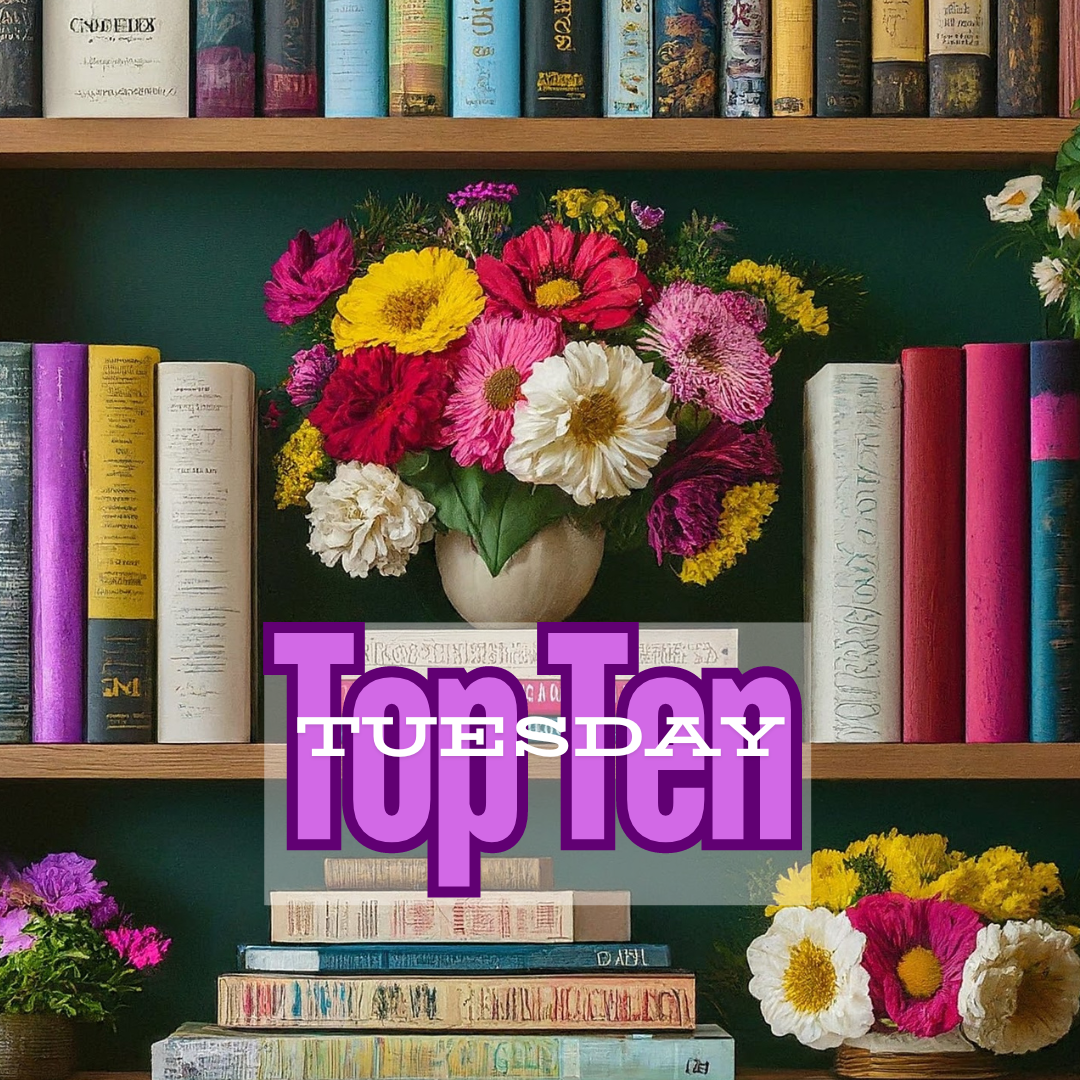 Top Ten Tuesday:  Top Ten Books That Provide a Much-Needed Escape
