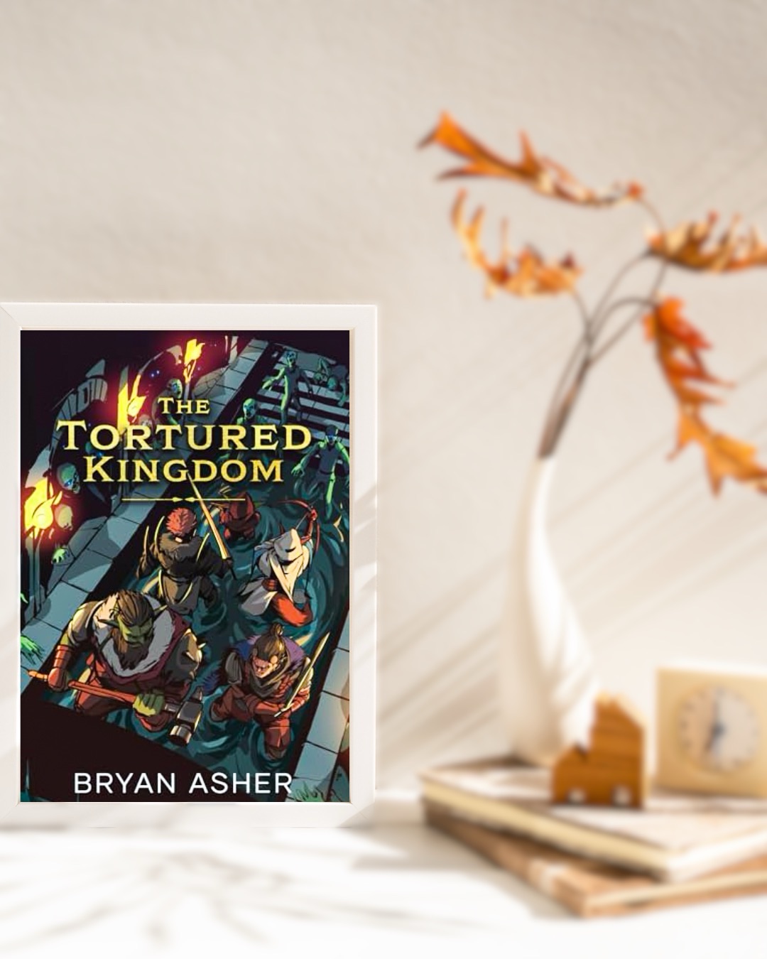 The Tortured Kingdom by Bryan Asher